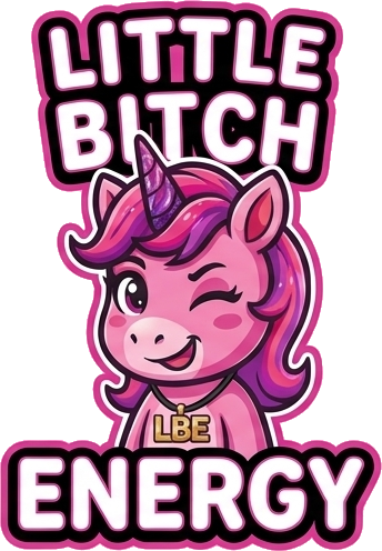 Little Bitch Energy